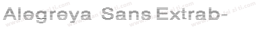Alegreya Sans Extrab字体转换